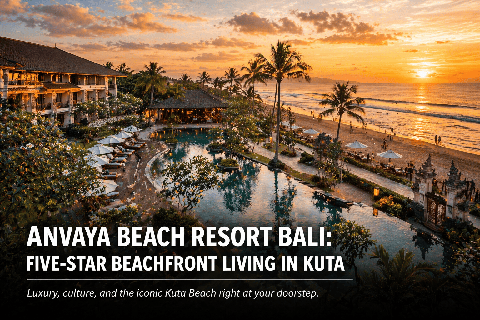 Anvaya Beach Resort Bali